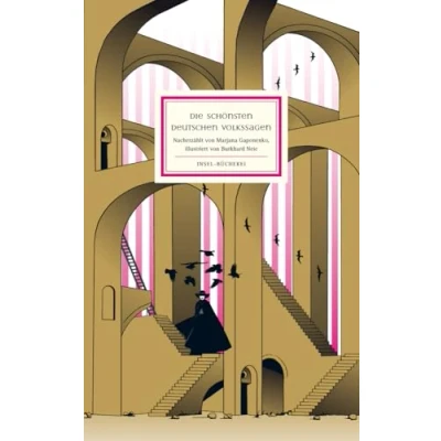 Abbildung von Die schönsten deutschen Volkssagen: Farbintensiv und ausdrucksvoll in Szene gesetzt vom Illustrator Burkhard Neie Großformatige Sonderausgabe (Insel Bücherei)