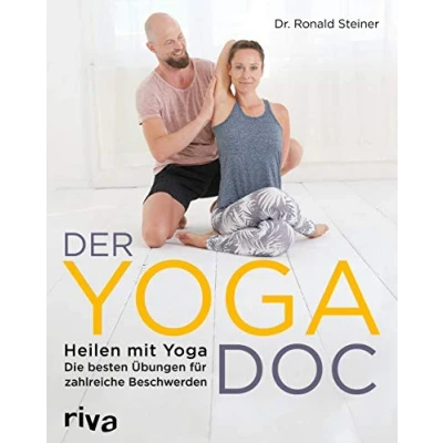 Abbildung von Der Yoga Doc: Heilen mit die besten Übungen für zahlreiche Beschwerden