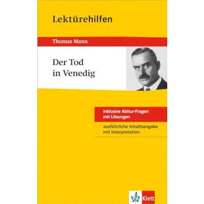 Abbildung von Klett Lektürehilfen Thomas Mann, Der Tod in Venedig: für Oberstufe und Abitur Interpretationshilfe die Schule