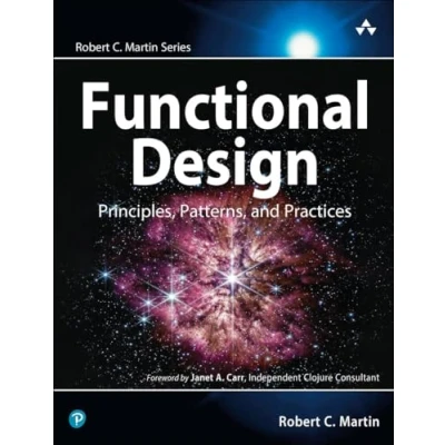 Abbildung von Functional Design: Principles, Patterns, and Practices (Robert C. Martin)