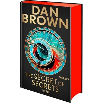 Abbildung von The Secret of Secrets: Deutsche Ausgabe. Zwischen Leben und Tod Das letzte Geheimnis der Menschheit. Thriller (Robert Langdon, Band 6)