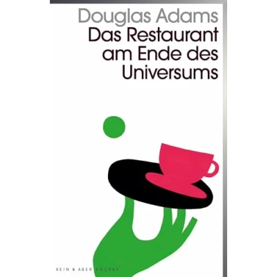Abbildung von Das Restaurant am Ende des Universums: Band 2 der fünfbändigen »Intergalaktischen Trilogie«