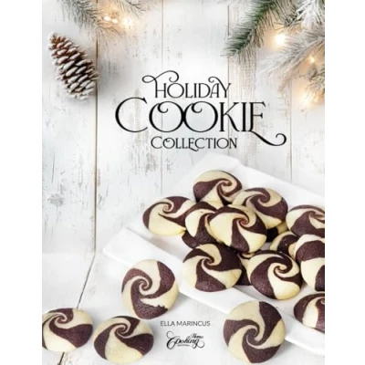 Abbildung von Holiday Cookie Collection: Bake Your Way to Magic: Discover 30 Irresistible Recipes! (Holiday Baking, Band 1)