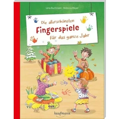 Abbildung von Die allerschönsten Fingerspiele für das ganze Jahr (PraxisIdeen Kindergarten und Kita)