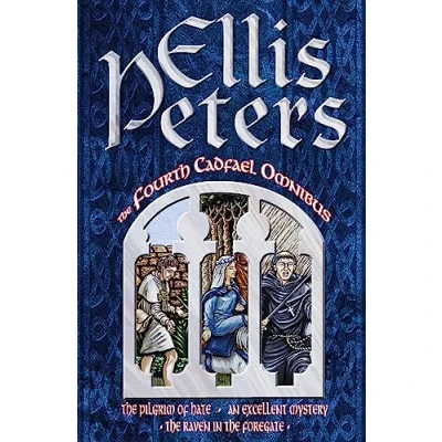 Abbildung von the Fourth Cadfael Omnibus: Pilgrim of Hate, An Excellent Mystery, Raven in Foregate