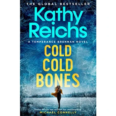 Abbildung von Cold, Cold Bones: The brand new Temperance Brennan thriller