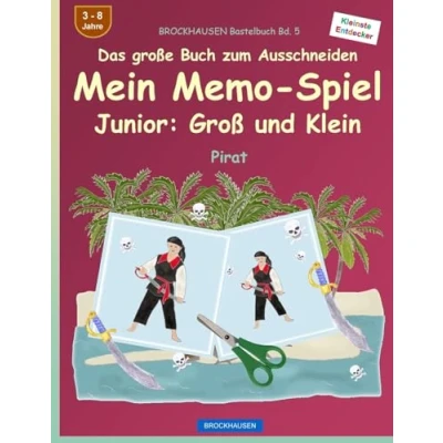 Abbildung von BROCKHAUSEN Bastelbuch Bd. 5 Das große Buch zum Ausschneiden Mein Memo Spiel Junior: Groß und Klein: Pirat