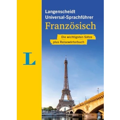 Abbildung von Langenscheidt Universal Sprachführer Französisch: Die wichtigsten Sätze plus Reisewörterbuch