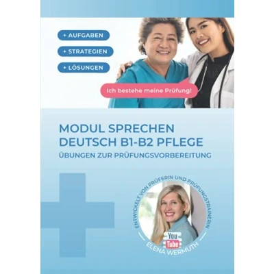 Abbildung von Modul Sprechen Deutsch B1 B2 Pflege: Übungen zur Prüfungsvorbereitung