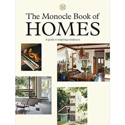 Abbildung von The Monocle Book of Homes: A guide to inspiring residences