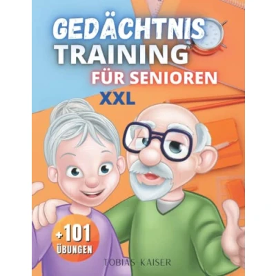 Abbildung von Gedächtnistraining für Senioren: Dieses Buch enthält hunderte Spiele zur Beschäftigung, als Geschenk Senioren und Rentner, gegen Demenz Gesunderhaltung des Geistes (Großdruck xxl)