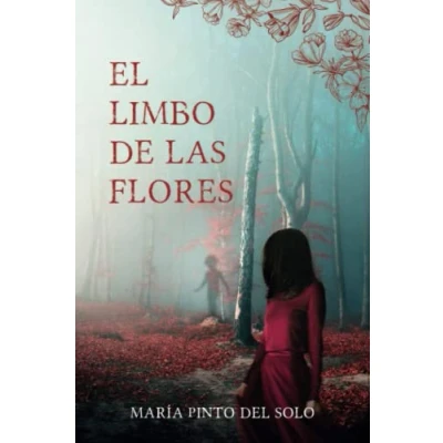 Abbildung von el limbo de las flores: Una novela misterio y suspense ambientada en norte España