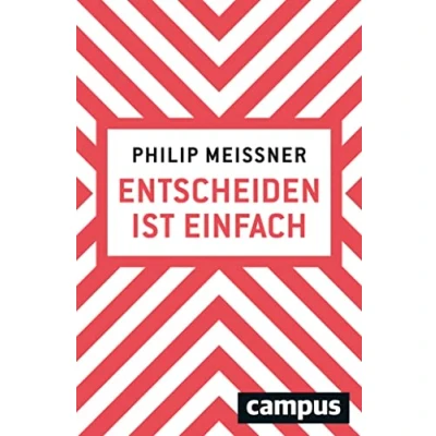 Abbildung von Entscheiden ist einfach: Wenn man weiß, wie es geht