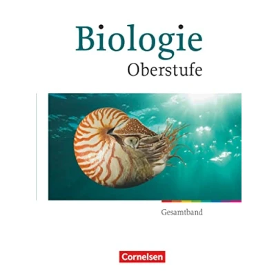 Abbildung von Biologie Oberstufe Allgemeine Ausgabe Gesamtband Schülerbuch: Schulbuch