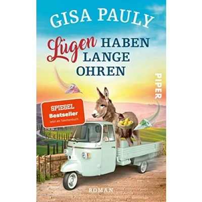 Abbildung von Lügen haben lange Ohren (Siena Reihe 3): Roman Lustiger Italien Krimi in der Toskana