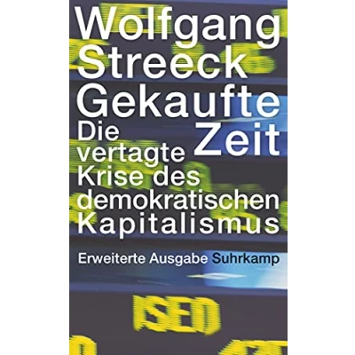 Abbildung von Gekaufte Zeit: Die vertagte Krise des demokratischen Kapitalismus (suhrkamp taschenbuch wissenschaft)