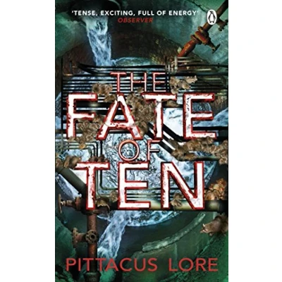 Abbildung von The Fate of Ten: Lorien Legacies Book 6 (The Legacies, 6)