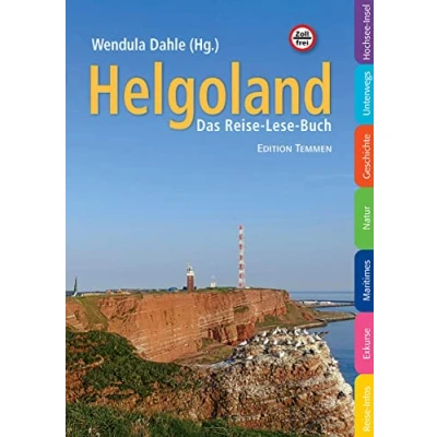 Abbildung von Helgoland Das Reise Lese Buch: und Lesebuch für die Insel