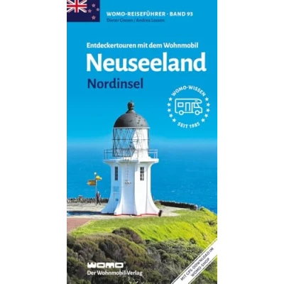 Abbildung von Entdeckertouren mit dem Wohnmobil Neuseeland: Nordinsel (Womo Reihe, Band 93)