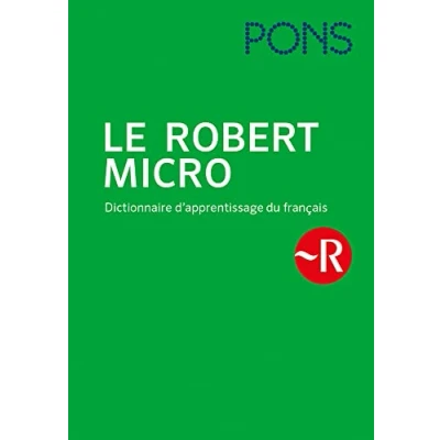 Abbildung von PONS Le Robert Micro: Dictionnaire dápprentissage du francais Das einsprachige Französischwörterbuch!: d&#039;apprentissage français