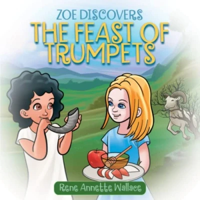 Abbildung von Zoe Discovers The Feast of Trumpets: Understanding Rosh Hashanah for Christian Kids (Understanding Jewish Holidays Children)