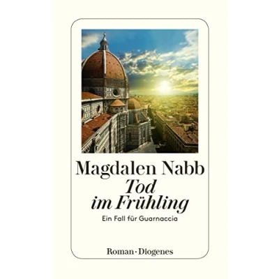 Abbildung von Tod im Frühling: Ein Fall für Guarnaccia (detebe)