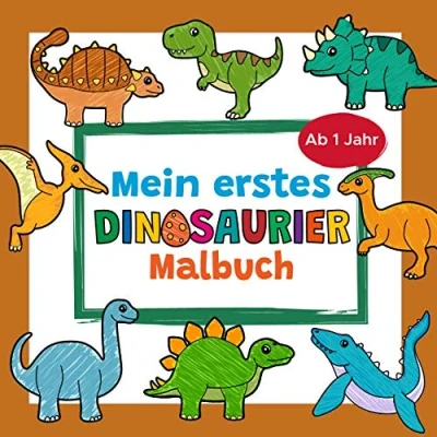 Abbildung von Mein Erstes Dinosaurier Malbuch Ab 1 Jahr: Dino Ausmalbuch für Kinder Perfekt Mädchen und Jungen zum Malen Lernen erster ... Velociraptor, Stegosaurus viele mehr