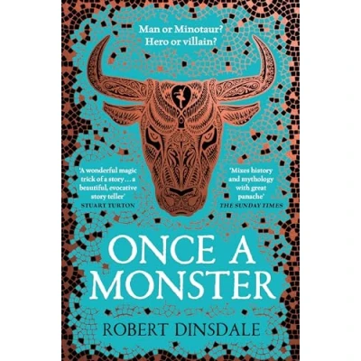 Abbildung von Once A Monster: Mythical. Monstrous. Misunderstood. Magical Retelling of the Legend Minotaur