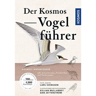 Abbildung von Der Kosmos Vogelführer: Alle Arten Europas, Nordafrikas und Vorderasiens