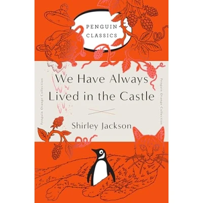 Abbildung von We Have Always Lived in the Castle: (Penguin Orange Collection)