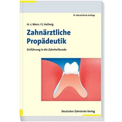 Abbildung von Zahnärztliche Propädeutik: Einführung in die Zahnheilkunde