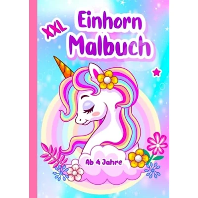 Abbildung von Einhornmalbuch Mädchen ab 4: Zauberhafte Einhorn Motive zum Ausmalen für Kinder 4 Jahren, XXL extra groß und viel