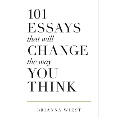 Abbildung von 101 Essays That Will Change The Way You Think