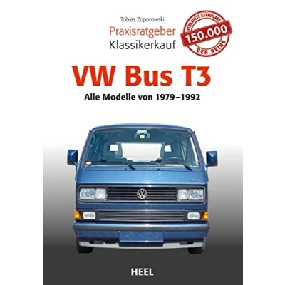 Abbildung von Praxisratgeber Klassikerkauf VW Bus T3: Alle Modelle 1979 bis 1992