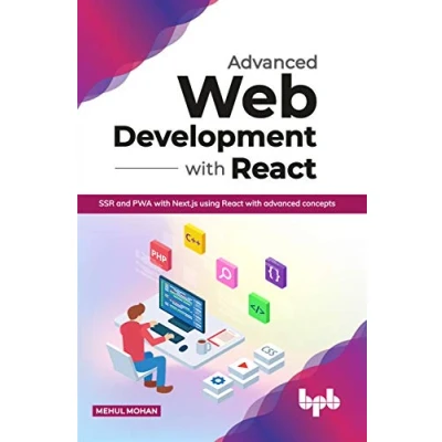 Abbildung von advanced Web Development with React: SSR and PWA Next.js using React concepts (English Edition)