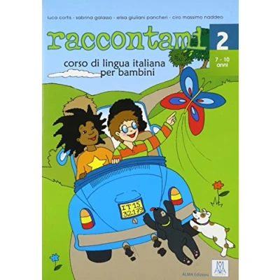 Abbildung von raccontami 2: corso di lingua italiana per bambini / Libro Kursbuch