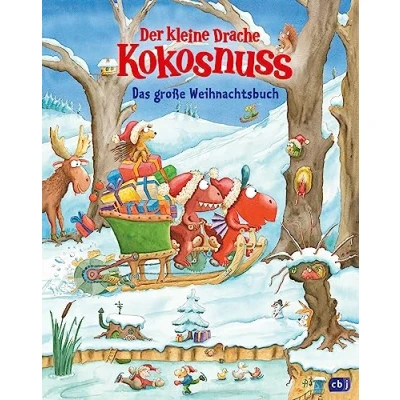 Abbildung von Der kleine Drache Kokosnuss Das große Weihnachtsbuch: mit vielen Weihnachtsgeschichten, Rezepten und Basteleien (Weihnachten dem kleinen Drachen Kokosnuss, Band 5)