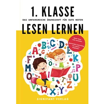 Abbildung von 1. Klasse Lesen lernen Das umfangreiche Übungsheft für gute Noten: Besser lesen, mehr verstehen Spannendes Lesetraining von Lehrern empfohlen (1. Übungshefte Noten)