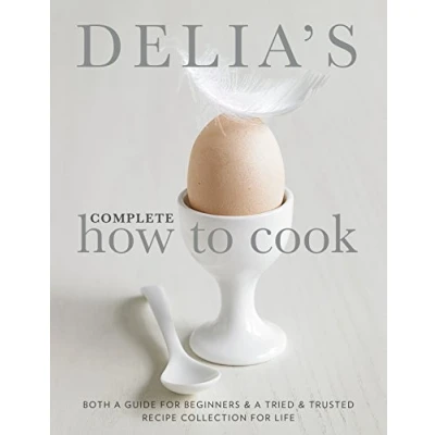 Abbildung von Delia&#039;s Complete How To Cook: Both a guide for beginners and tried &amp; tested recipe collection life