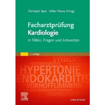 Abbildung von Facharztprüfung Kardiologie: in Fällen, Fragen und Antworten