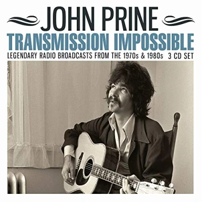 Abbildung von John Prine Transmission Impossible