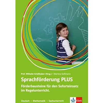 Abbildung von Sprachförderung PLUS: Förderbausteine für den Soforteinsatz im Regelunterricht der Grundschule. Deutsch Mathematik Sachunterricht. als Zweitsprache