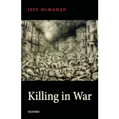 Abbildung von Killing in War (Uehiro Series Practical Eth) Ethics)