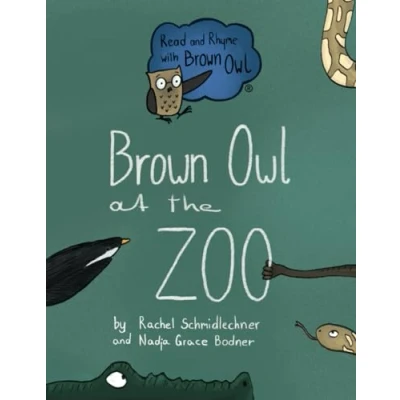 Abbildung von Brown Owl at the Zoo: Big Book (Read and Rhyme with Books, Band 2)
