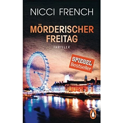 Abbildung von Mörderischer Freitag: Thriller Frieda Kleins härtester Fall Bd. 5 (Psychotherapeutin Frida Klein ermittelt, Band 5)