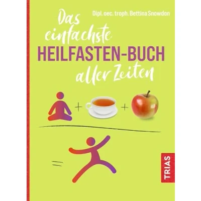 Abbildung von Das einfachste Heilfasten Buch aller Zeiten (Die einfachsten Zeiten)