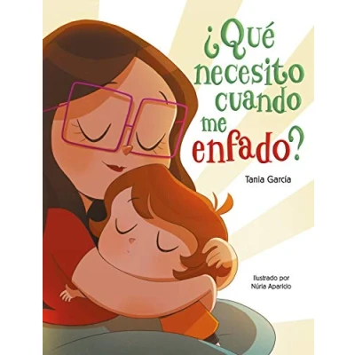 Abbildung von ¿Qué necesito cuando me enfado? / What Do I Need When am Angry? (Emociones, valores y hábitos)