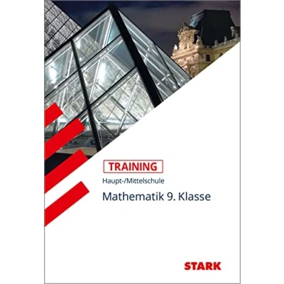 Abbildung von Training Haupt /Mittelschule Mathematik 9. Klasse: Aufgaben mit Lösungen