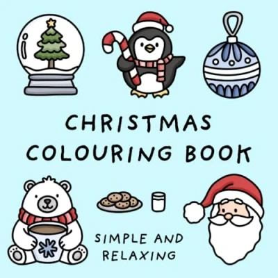 Abbildung von Christmas Colouring Book (Simple and Relaxing Bold Designs for Adults &amp; Children) Books)