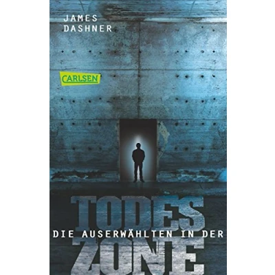 Abbildung von Die Auserwählten In der Todeszone: Maze Runner 3 (Die Runner, Band 3)